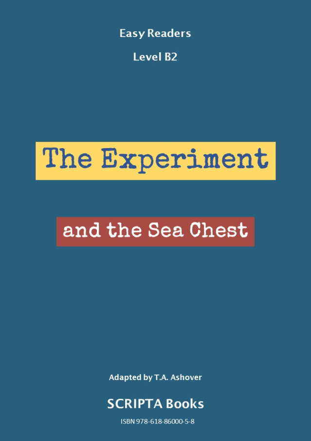 The Experiment and the Sea Chest